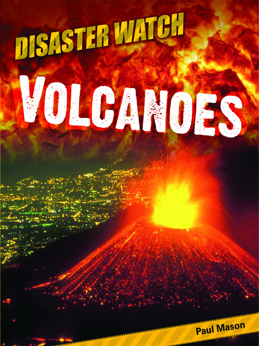 Title details for Volcanoes by Paul Mason - Available